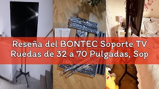 Reseña del BONTEC Soporte TV Ruedas de 32 a 70 Pulgadas, Soporte de Pie para TV con Altura Ajustable