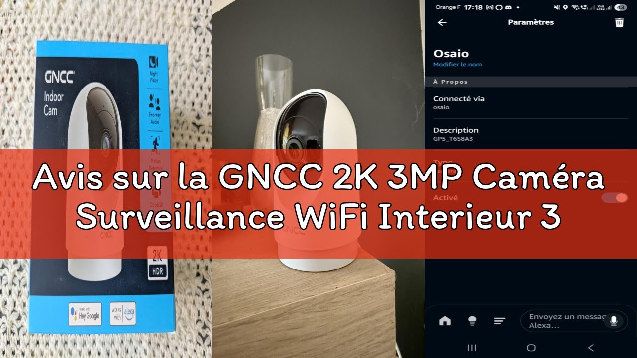 Caméra Surveillance Intérieur WiFi 2K 3MP GNCC 360° PTZ – Détection IA, Audio Bidirectionnel, Alertes App, Vision Nocturne