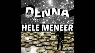 Denna - Hele Meneer (Freestyle)