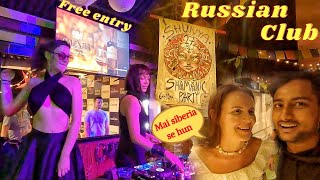 I went to russian party in mini russia goa