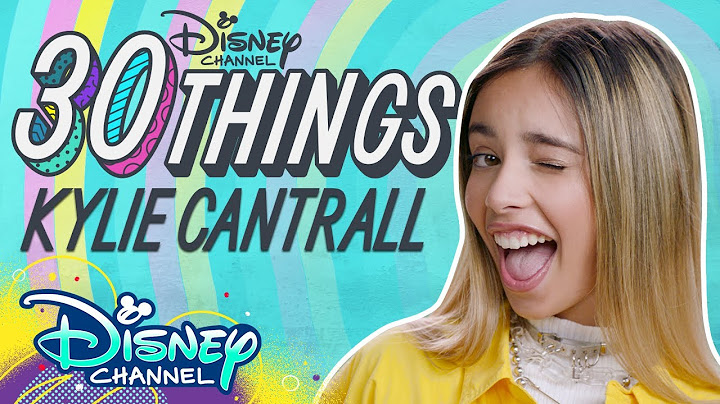 30 Things with Kylie Cantrall 💥 | Gabby Duran & the Unsittables | Disney Channel