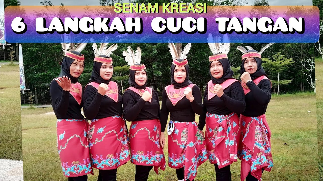 SENAM KREASI | 6 LANGKAH CUCI TANGAN | TP PKK KECAMATAN MALIKU | CHOREO Irna Chendani