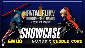 FATAL FURY：CITY OF THE WOLVES -  EVO SHOWCASE - SMUG vs CUDDLE_CORE