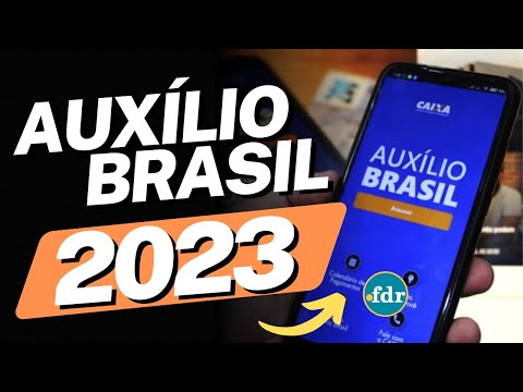 AUXÍLIO BRASIL 2023: NOVO VALOR, INSCRIÇÃO, CALENDÁRIO DE PAGAMENTOS E COMO CONSULTAR ONLINE