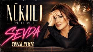 Nükhet Duru - Sevda (Cover Remix)