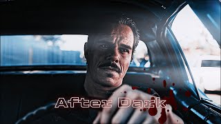 After Dark | Lalo Salamanca Edit