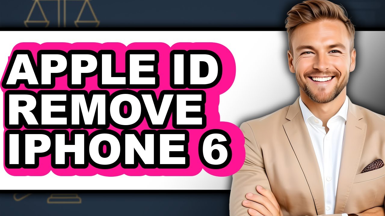 How to Apple Id Remove Iphone 6 - Full Guide