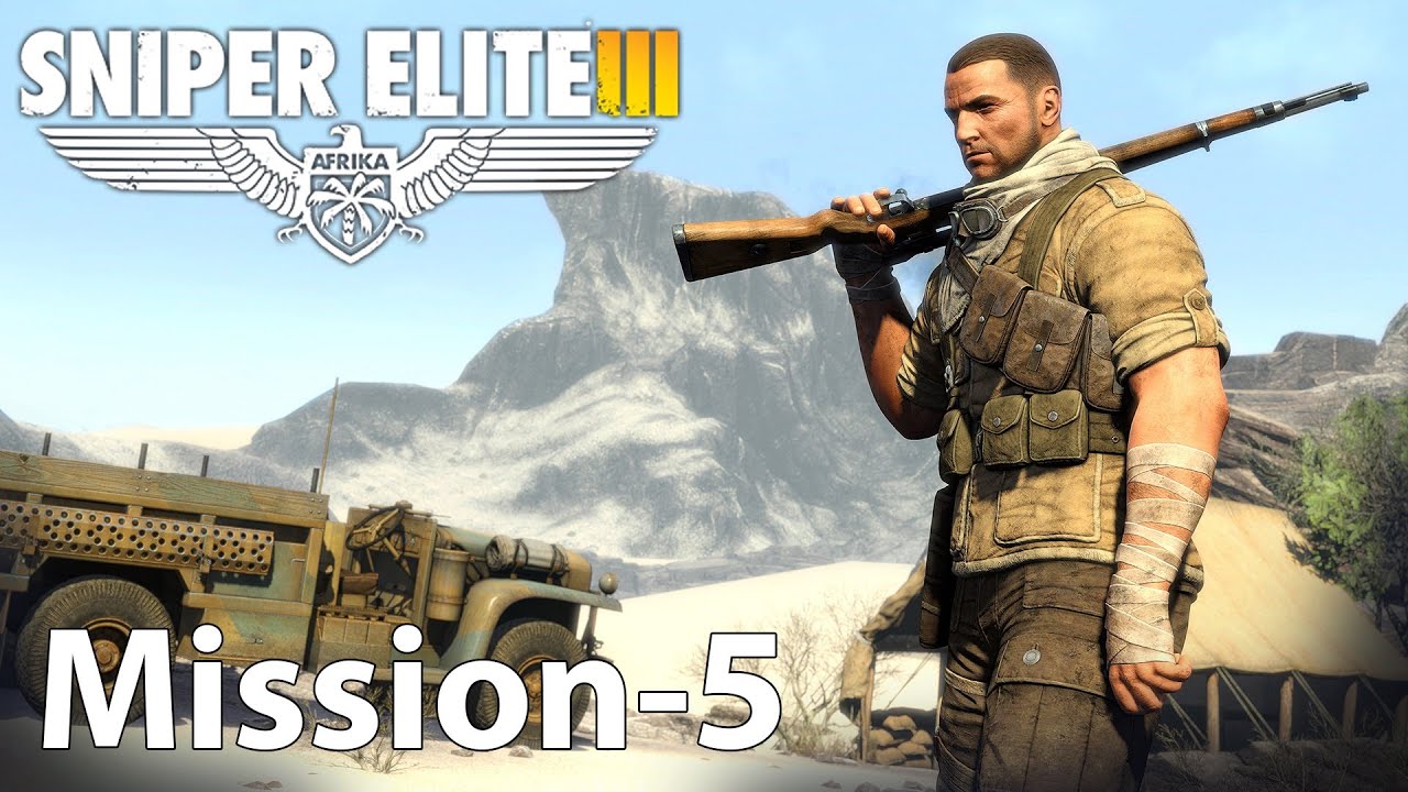 Sniper Elite 3 Mission 5 Walkthrough YouTube sniper-elite-3-mission-5-walkthrough-youtube