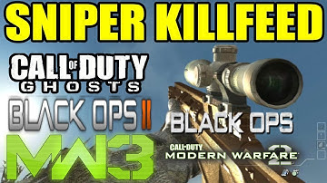 Sniper Killfeed | Black ops 2 MW3 GHOSTS Black ops MW2 | Call of duty séries