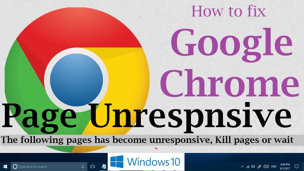 How to fix Google Chrome Page Unresponsive problem in ...