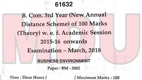 B.com 3rd Year dde (New Annual Distance) Business Environment Question Paper Mdu March 2018 | B.com