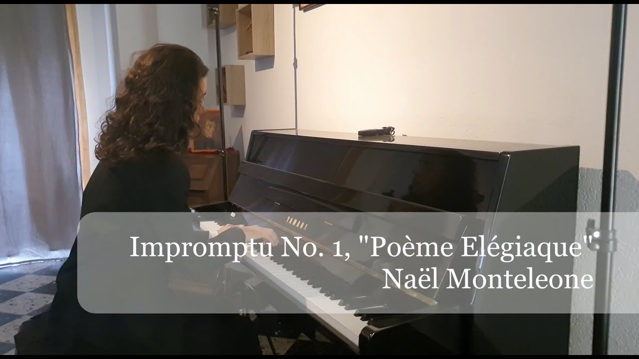 Naël Monteleone : Impromptu 