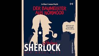 Sherlock Holmes: Die Klassiker | Der Baumeister aus Norwood (Komplettes Hörbuch)