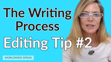 The Writing Process | Editing Tip 2 | Writer Better in English |