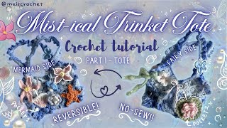 🪷🫧🧚🏻‍♀️Mist-ical Trinket Tote Crochet Tutorial Part 1🪼🌊∘˙˚ | NO-SEW, reversible, with pockets!! screenshot 2