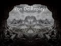 Pon De Replay AJAK Remix