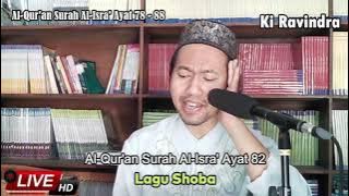 Qori Dengan Lagu Bayati, Lagu Shoba, Hijaz, Lagu Nahawan, Lagu Syika, Lagu Bayati Akhir