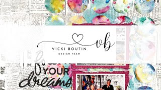 Follow Your Dreams | Sarah Millerhouse | Vicki Boutin Design Team