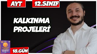 🌍 TÜRKİYE'NİN KALKINMA PROJELERİ KONU ANLATIMI 🔴27 Günde AYT Coğrafya - 18 🟡12.sınıf coğrafya - 3