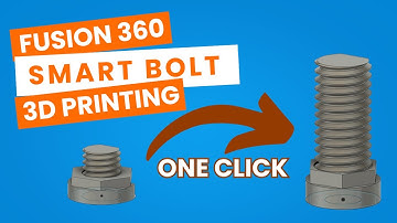 Fusion 360: How to Create Smart Bolts & Nuts