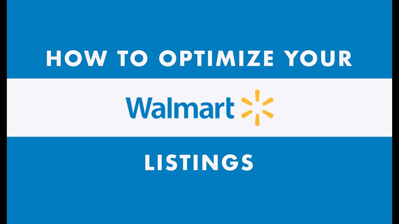 Walmart Listing Optimization Quick Wins