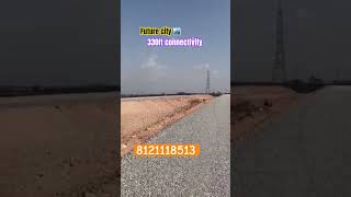 #futurecity #reels #update #realestate #commericalplots #reel #insta #hmda #plotsforsale #330ftroad