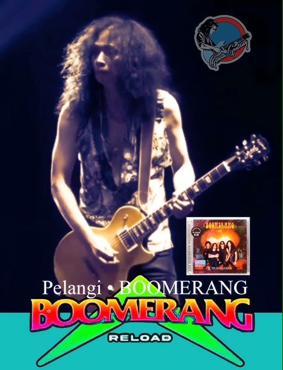 The legends JOHN PAUL IVAN Boomerang reload • Pelangi - BOOMERANG 💽💿🎶Albums: Extravaganza🤘🏻