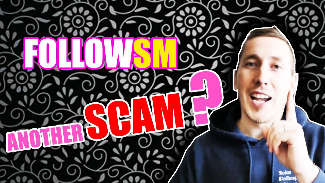 Is FOLLOWSM Another Scam ? Is it a Legit Business ? YouTube