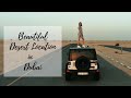 BEAUTIFUL DESERT LOCATION IN DUBAI/ Sharing location ↓/ Бомбическая локация в пустыне Дубаи