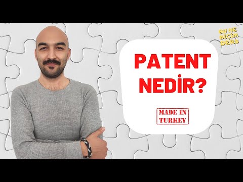 Kısaca Anlatım: Patent Nedir?