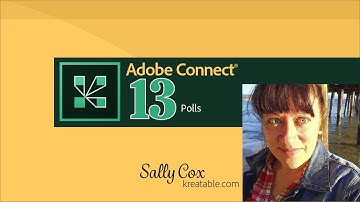 Adobe Connect: Thirteen--Polls