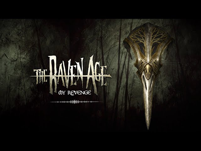Raven Age - My Revenge