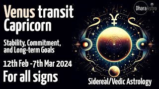 Venüs Oğlak Burcunda Geçiş Yapıyor 12 Şubat 2024 Vedik Astroloji Tahminleri