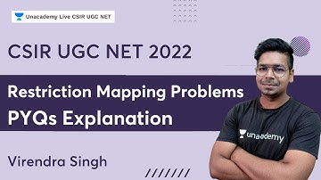 Restriction Mapping Problems | PYQs Explanation | Virendra Singh | Unacademy Live - CSIR UGC NET