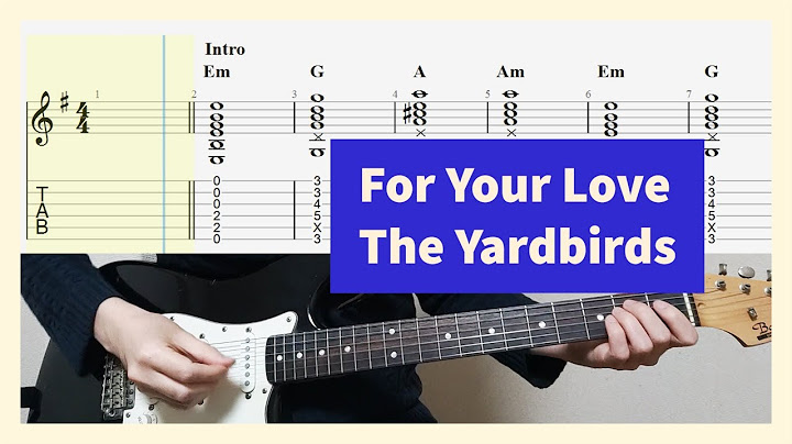 For Your Love Guitar version - Guitar performance video thumbnail