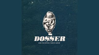 Born For Nothing/Born By Mistake - Dosser