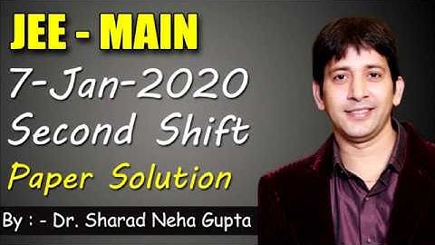 JEE-MAIN- 7 January Shift -2 maths paper solution | JEE Math Paper solution | JEE Main solved paper