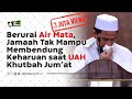 Khutbah Jum'at Paling Menyentuh. -  Ustadz Adi Hidayat