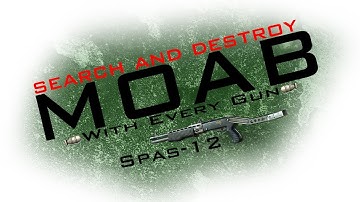 MW3: Search and Destroy Moab: Spas 12