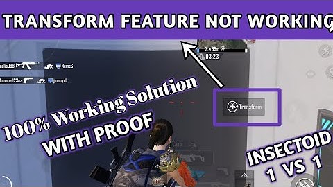 Transform Feature Not Working (Solution) | Pubg Mobile New Event Insectoid | How to Become Insect ?