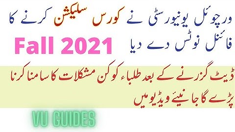 VU last Notice for Course selection/After Date What Uni will do?#vu #vucourseselection