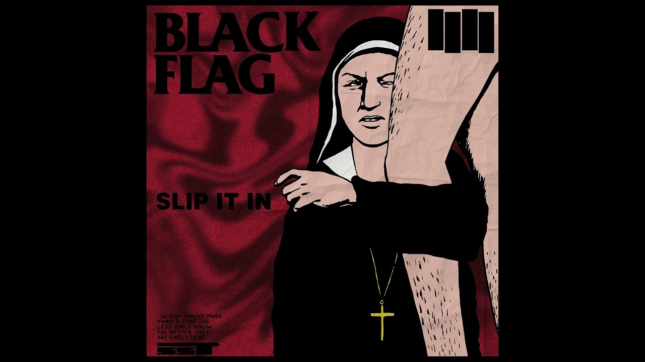 Black Flag - Slip It In (Full Album / Remastered) - YouTube
