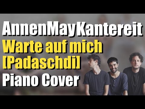 AnnenMayKantereit - Warte