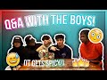 SPICY TRUTH OR SHOT Q&A WITH THE BOYS