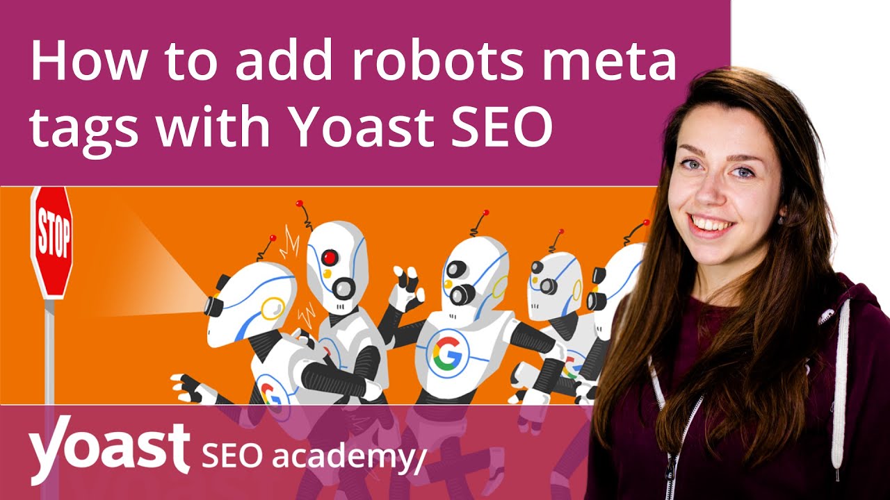 How to add robots meta tags with Yoast SEO | Yoast SEO features - YouTube