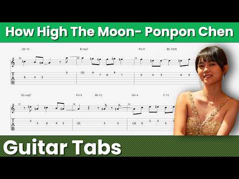 How High The Moon -  Guitar Solo - Ponpon Chen -