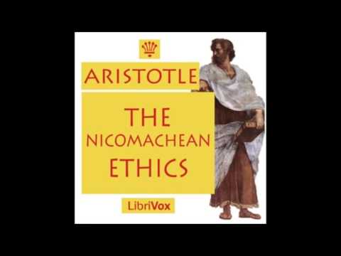 The Nicomachean Ethics - Book I - (FULL Audio Book) The Nicomachean Ethics - Book I - (FULL Audio Book)