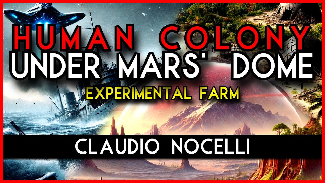 Human Colony Under the Dome of Mars: An Experimental Farm - Richard Byrd and his Journey There