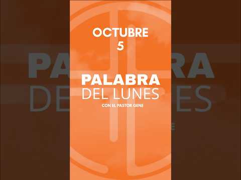 Palabra Del Lunes Octubre 5