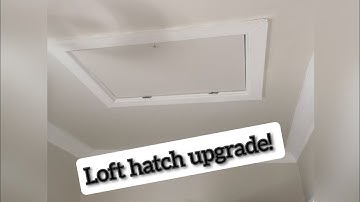 Replacing a loft hatch DIY